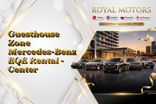 Guesthouse Zone Mercedes-Benz EQE Rental - Center