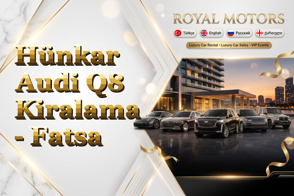 Hünkar Audi Q8 Kiralama - Fatsa