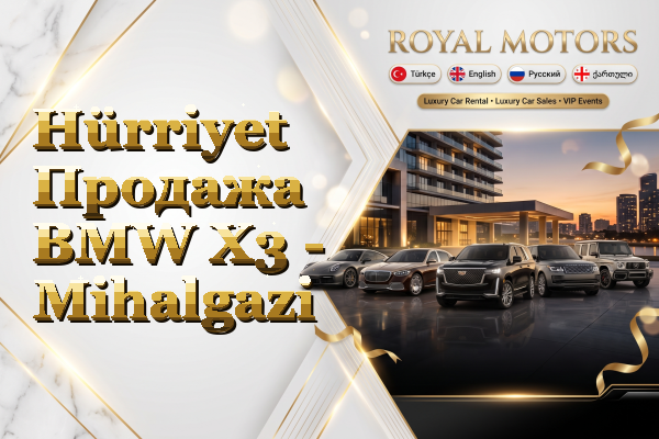 Hürriyet Продажа BMW X3 - Mihalgazi