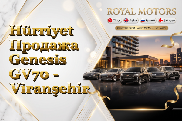 Hürriyet Продажа Genesis GV70 - Viranşehir