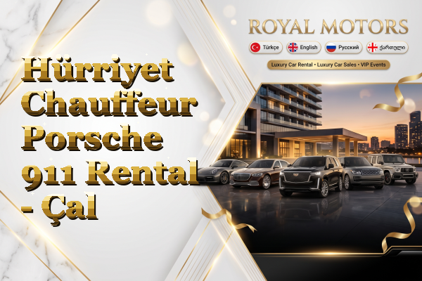 Hürriyet Chauffeur Porsche 911 Rental - Çal