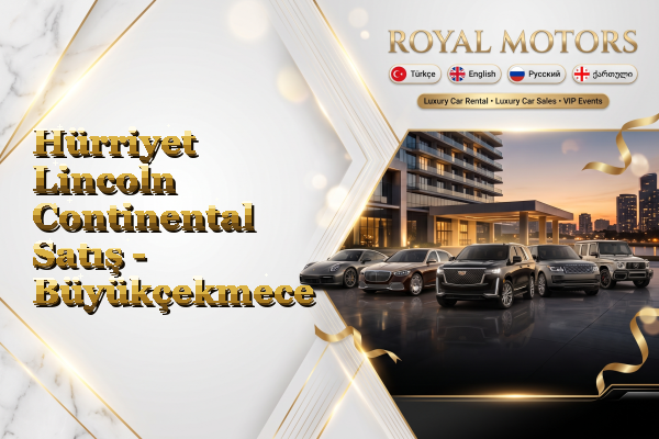 Hürriyet Lincoln Continental Satış - Büyükçekmece