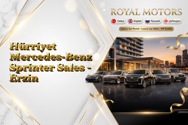 Hürriyet Mercedes-Benz Sprinter Sales - Erzin