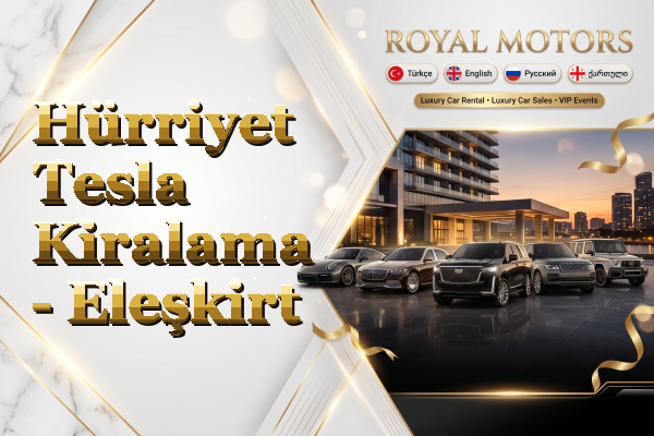 Hürriyet Tesla Kiralama - Eleşkirt