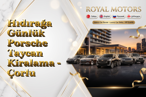 Hıdırağa Günlük Porsche Taycan Kiralama - Çorlu