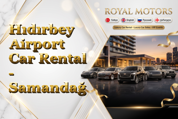 Hıdırbey Airport Car Rental - Samandağ