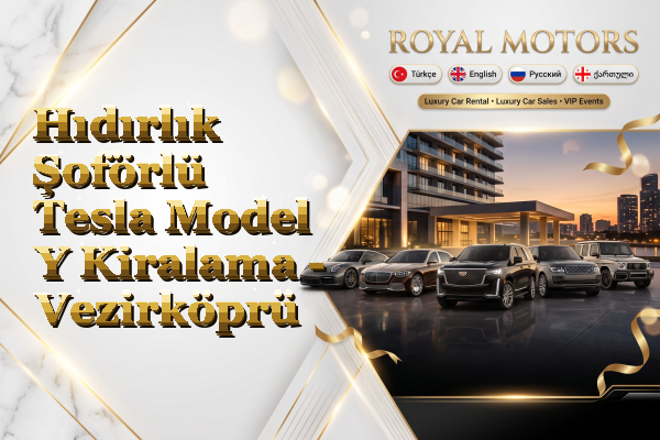 Hıdırlık Şoförlü Tesla Model Y Kiralama - Vezirköprü