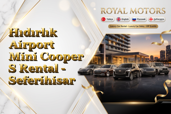 Hıdırlık Airport Mini Cooper S Rental - Seferihisar