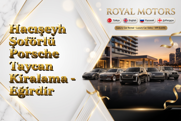 Hacışeyh Şoförlü Porsche Taycan Kiralama - Eğirdir