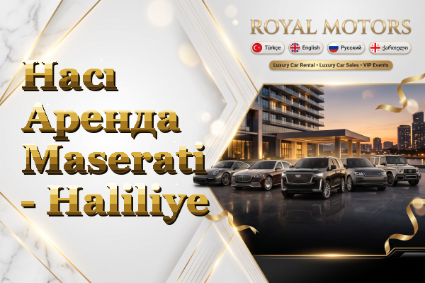 Hacı Аренда Maserati - Haliliye