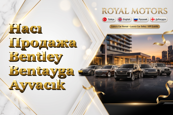 Hacı Продажа Bentley Bentayga - Ayvacık