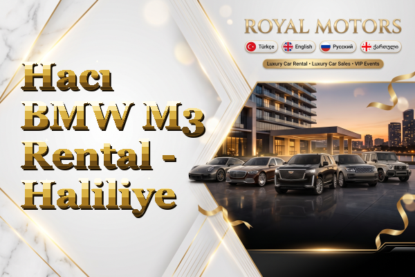 Hacı BMW M3 Rental - Haliliye