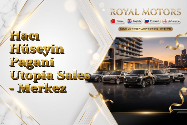Hacı Hüseyin Pagani Utopia Sales - Merkez