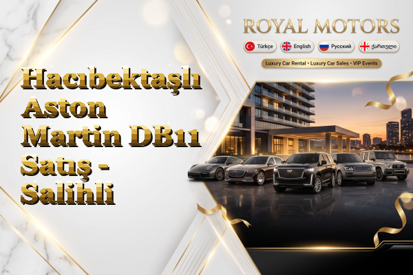 Hacıbektaşlı Aston Martin DB11 Satış - Salihli