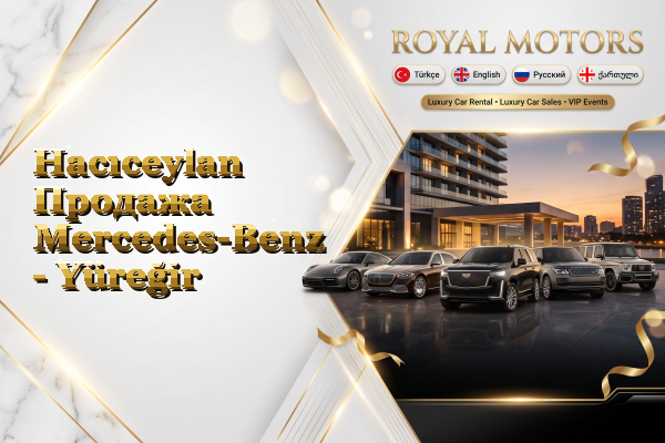 Hacıceylan Продажа Mercedes-Benz - Yüreğir
