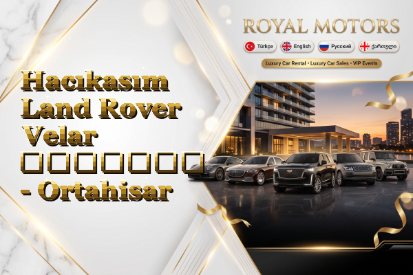 Hacıkasım Land Rover Velar გაყიდვა - Ortahisar