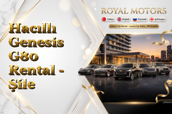 Hacıllı Genesis G80 Rental - Şile