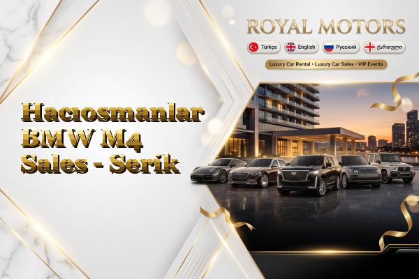 Hacıosmanlar BMW M4 Sales - Serik