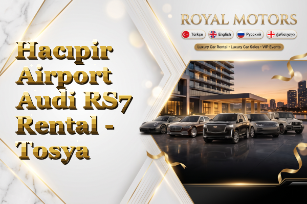 Hacıpir Airport Audi RS7 Rental - Tosya