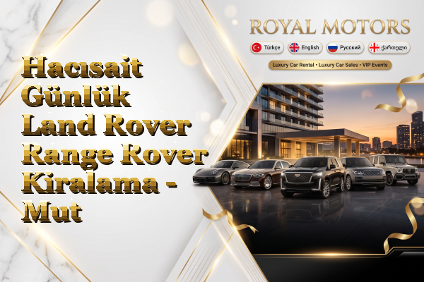 Hacısait Günlük Land Rover Range Rover Kiralama - Mut