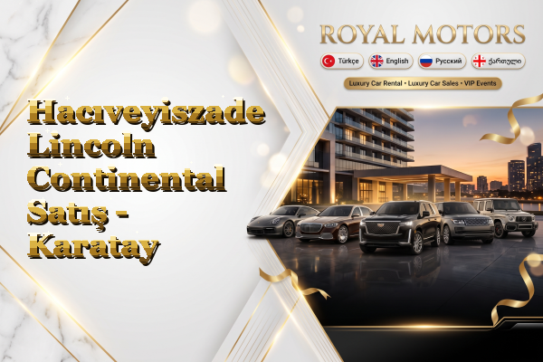 Hacıveyiszade Lincoln Continental Satış - Karatay