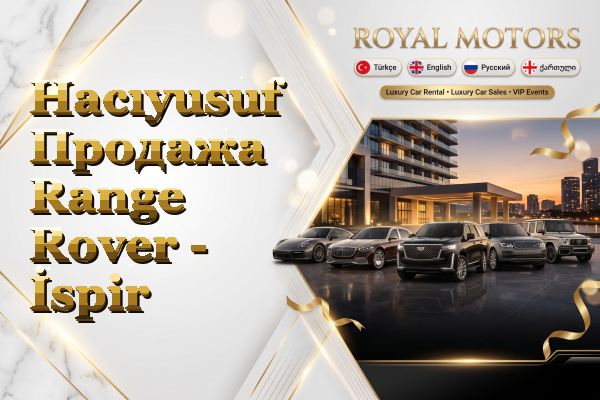 Hacıyusuf Продажа Range Rover - İspir