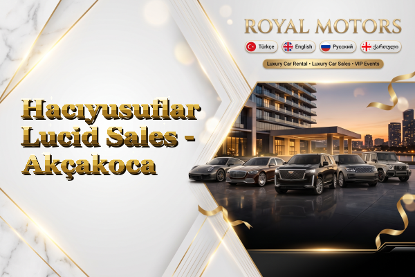 Hacıyusuflar Lucid Sales - Akçakoca