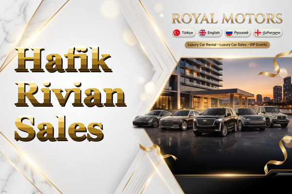 Hafik Rivian Sales