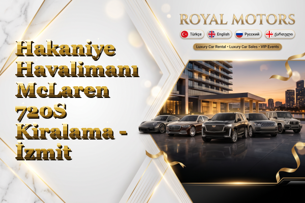 Hakaniye Havalimanı McLaren 720S Kiralama - İzmit