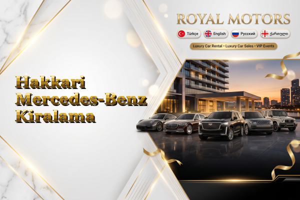 Hakkari Mercedes-Benz Kiralama