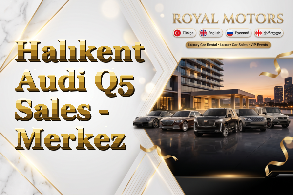 Halıkent Audi Q5 Sales - Merkez