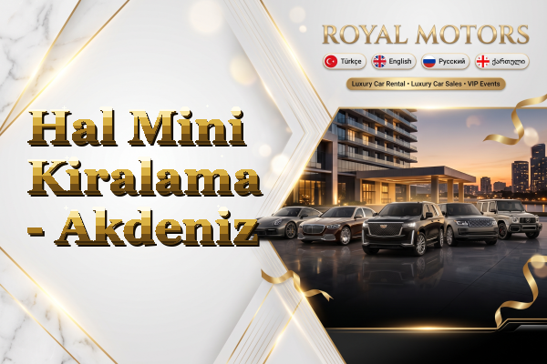 Hal Mini Kiralama - Akdeniz