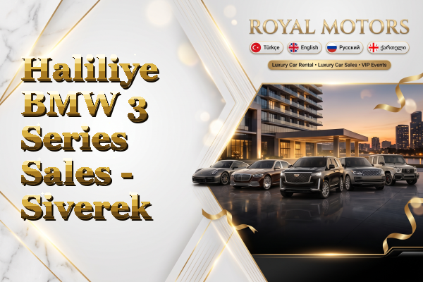Haliliye BMW 3 Series Sales - Siverek