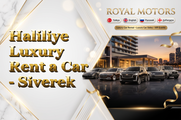 Haliliye Luxury Rent a Car - Siverek