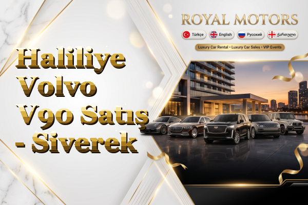 Haliliye Volvo V90 Satış - Siverek