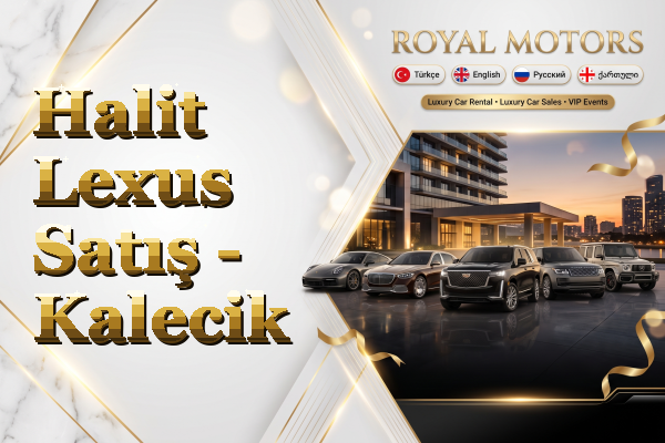 Halit Lexus Satış - Kalecik