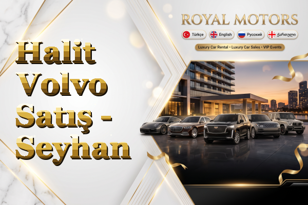 Halit Volvo Satış - Seyhan