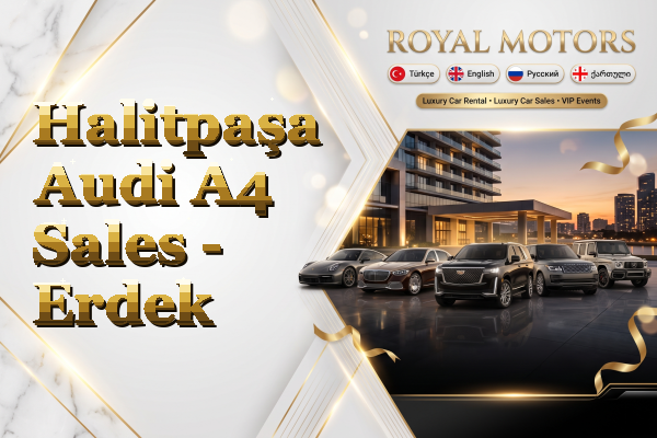 Halitpaşa Audi A4 Sales - Erdek