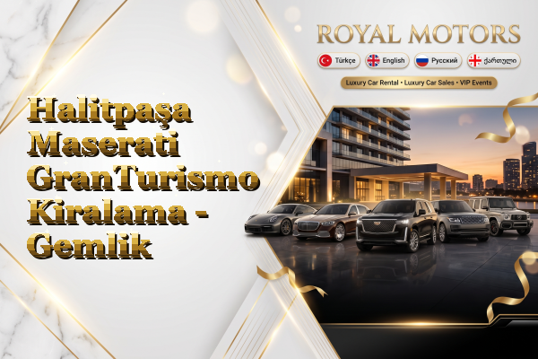 Halitpaşa Maserati GranTurismo Kiralama - Gemlik
