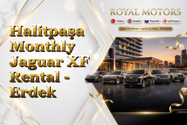 Halitpaşa Monthly Jaguar XF Rental - Erdek