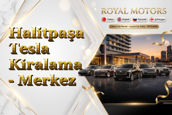 Halitpaşa Tesla Kiralama - Merkez