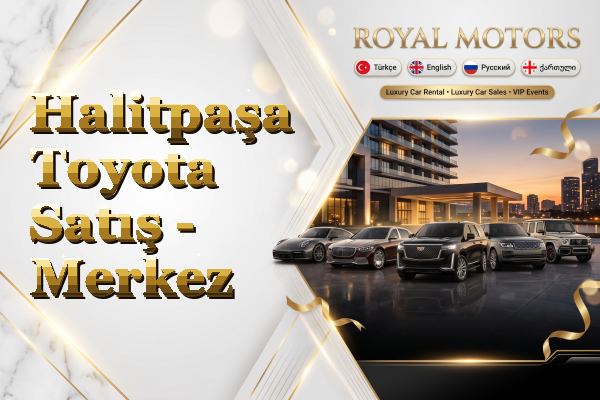 Halitpaşa Toyota Satış - Merkez