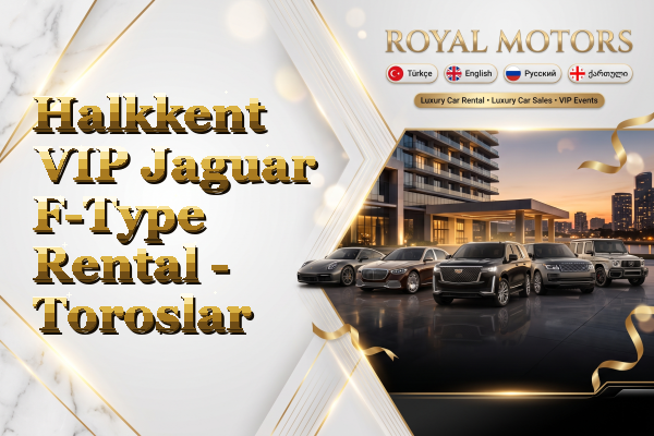 Halkkent VIP Jaguar F-Type Rental - Toroslar