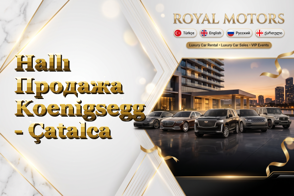 Hallı Продажа Koenigsegg - Çatalca
