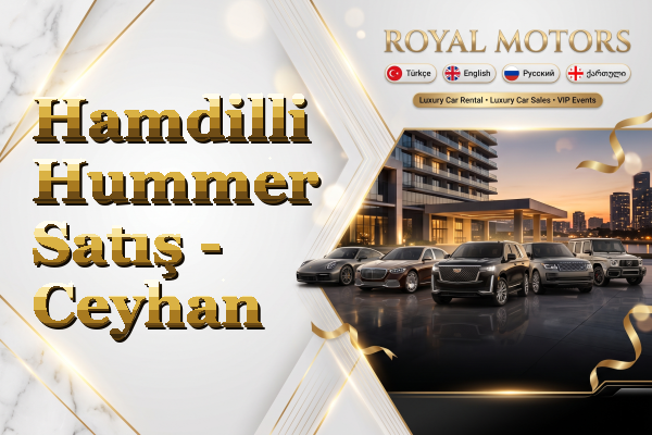 Hamdilli Hummer Satış - Ceyhan