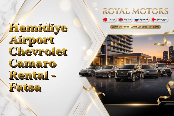 Hamidiye Airport Chevrolet Camaro Rental - Fatsa
