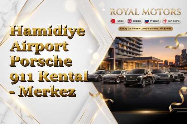 Hamidiye Airport Porsche 911 Rental - Merkez