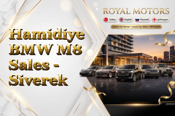 Hamidiye BMW M8 Sales - Siverek