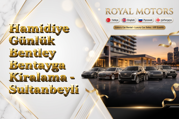 Hamidiye Günlük Bentley Bentayga Kiralama - Sultanbeyli