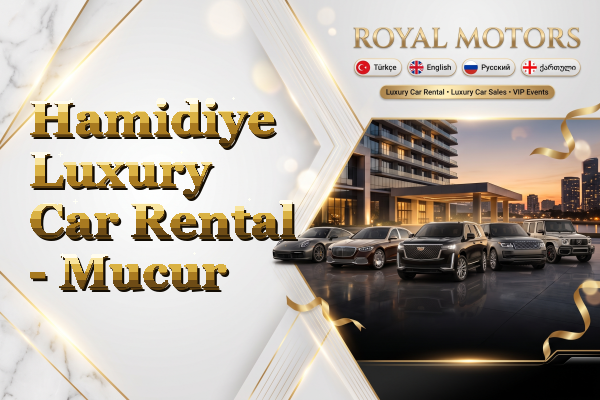 Hamidiye Luxury Car Rental - Mucur